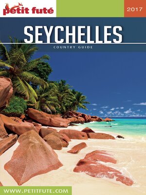 cover image of SEYCHELLES 2017 Petit Futé